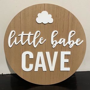 “Babe Cave” sign